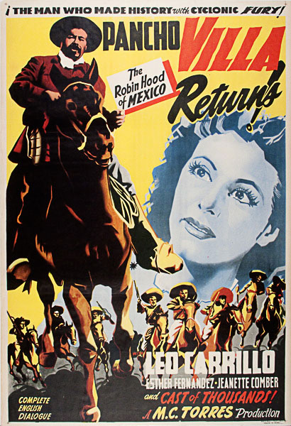 Lot #2680: LITOGRAFIA "EL CROMO" (PUBLISHER) - Pancho Villa Returns! - Original color offset lithograph poster
