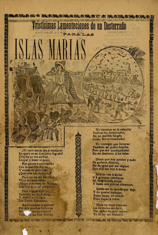 Lot #3167: JOSE GUADALUPE POSADA - Tristisimas Lamentaciones de un Desterrado para las Islas Marias - Relief engraving