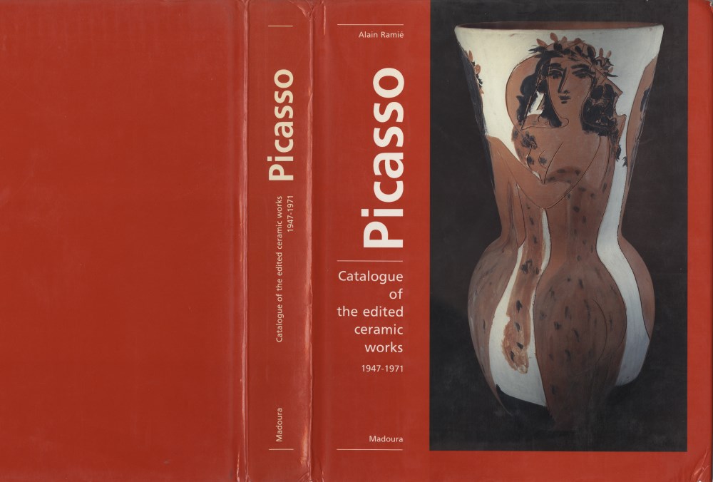 Lot #517: PABLO PICASSO & ALAIN RAMIE - Picasso: Catalogue of the Edited Ceramic Works, 1947-1971 - Book (catalogue raisonne)