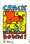 Lot #621: KEITH HARING - Crack Down! - Original color silkscreen